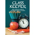 thumbnail image 1 of Class Keeper: Notes, Reference Material, and Planning Book for Students (Paperback), 1 of 1