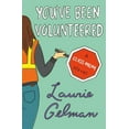 thumbnail image 1 of Class Mom: You've Been Volunteered : A Class Mom Novel (Series #2) (Hardcover), 1 of 1
