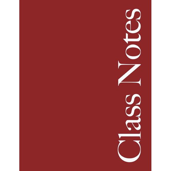Class Notes : Narrow Rule - Maroon Cover - 108 pages (Paperback)