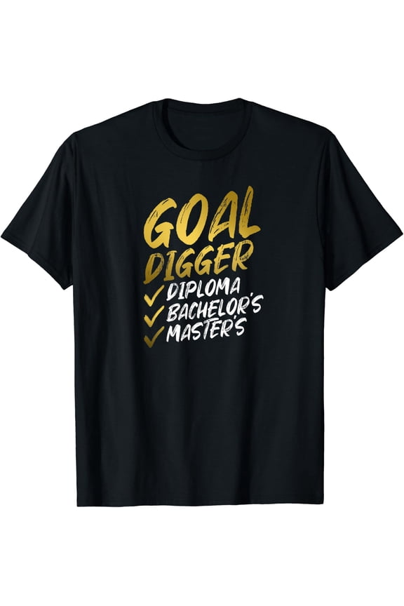 Class Of 2021 Goal Digger High School College Graduation T-Shirt