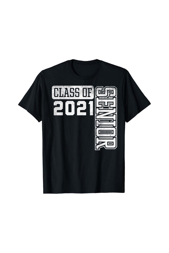 Class Of 2021 Senior High School College Graduation T-Shirt All Size S-5Xl