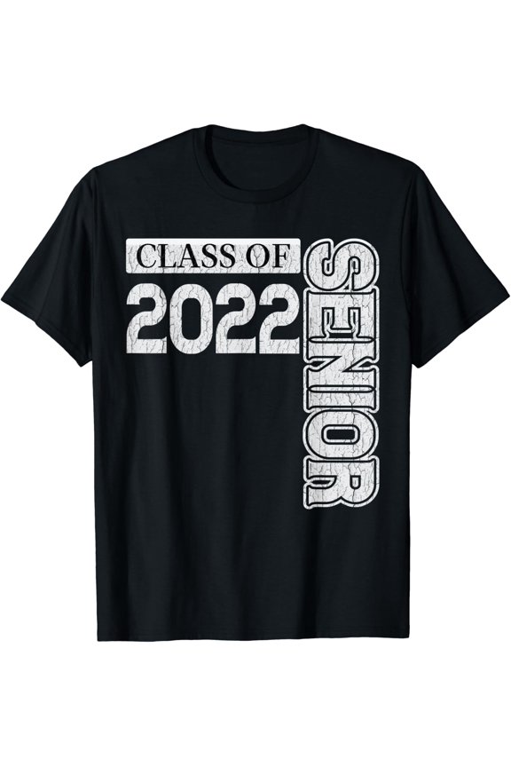 Class Of 2022 Senior High School College Graduation S T-Shirt All Size S-5Xl