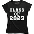 thumbnail image 1 of Class Of 2023 School Student Graduation Future Year Women Tee Shirt, 1 of 4