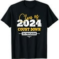 thumbnail image 1 of Class Of 2024 Count Down Funny Grad 2022 First Day Junior T-Shirt, 1 of 5