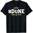 thumbnail image 1 of Class Of 2025 Graduation Shirts for Him Her Family Women Men T-Shirt, 1 of 6