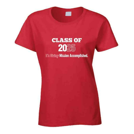 Class Of 2025 Mission Accomplished Statement Shirt - Unisex