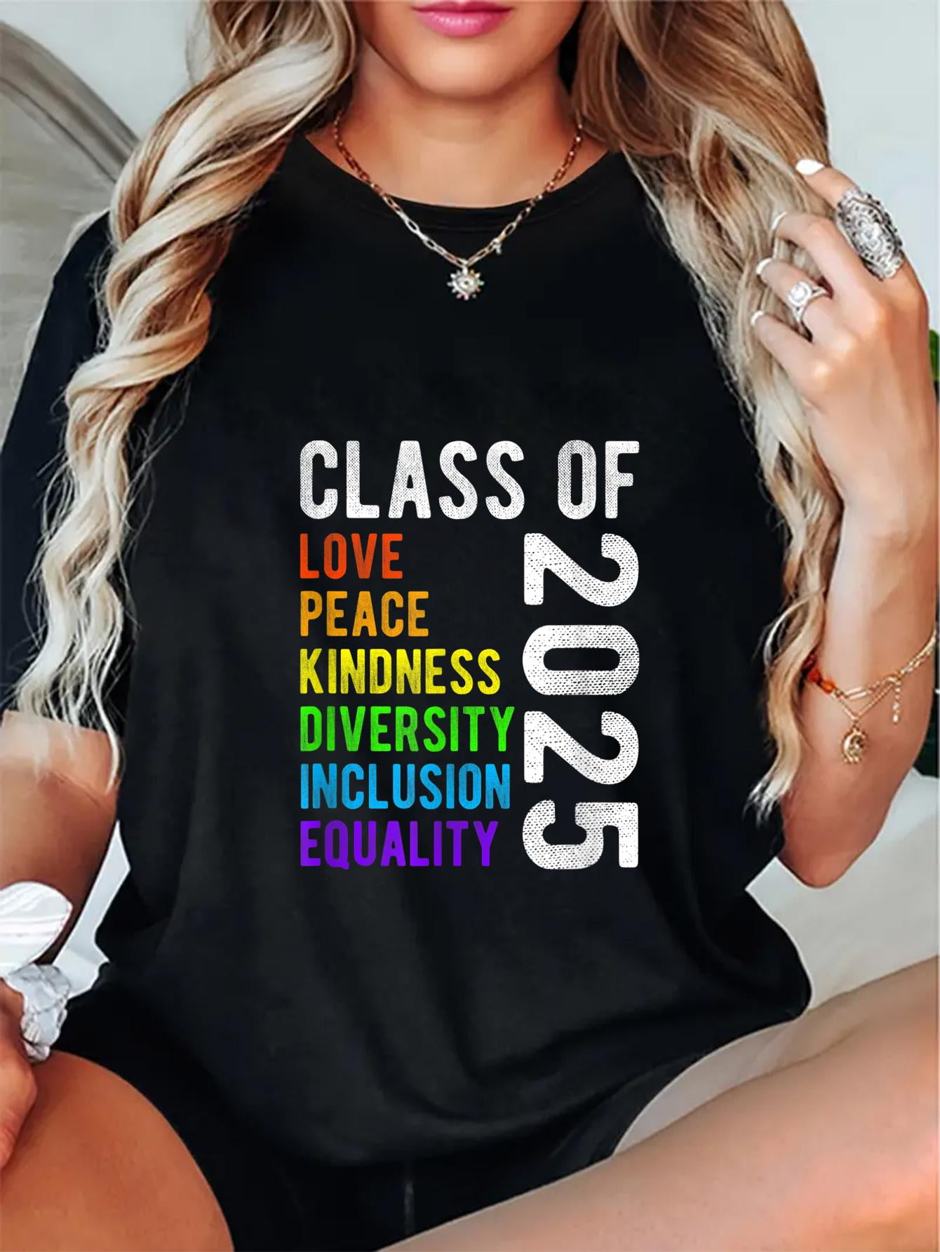 Class Of 2025 Shirt Peace Love Class Of 2025 Gifts Shirt T-Shirt
