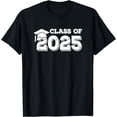 thumbnail image 1 of Class Of 2025 Shirt Senior Graduation 2025 T-Shirt, 1 of 4