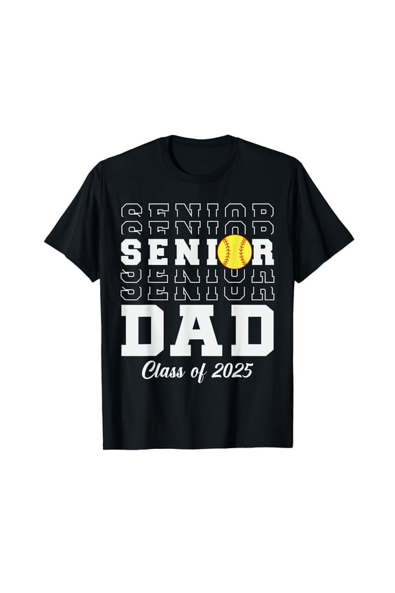 Class Of 2025 Softball Dad Senior Graduation Graduate Men T-Shirt