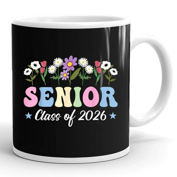 Class Of 2026 Senior 2026 Graduation Floral Graduate Gift Ceramic Mug 11oz (White;11oz)