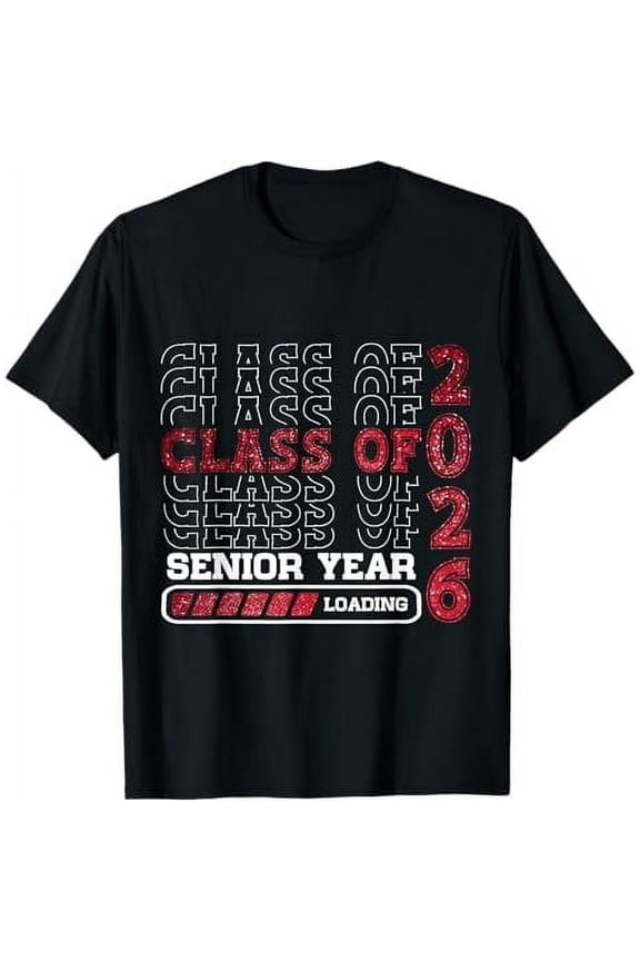 Class Of 2026 Senior Year Loading Funny Senior 2026 T-Shirt