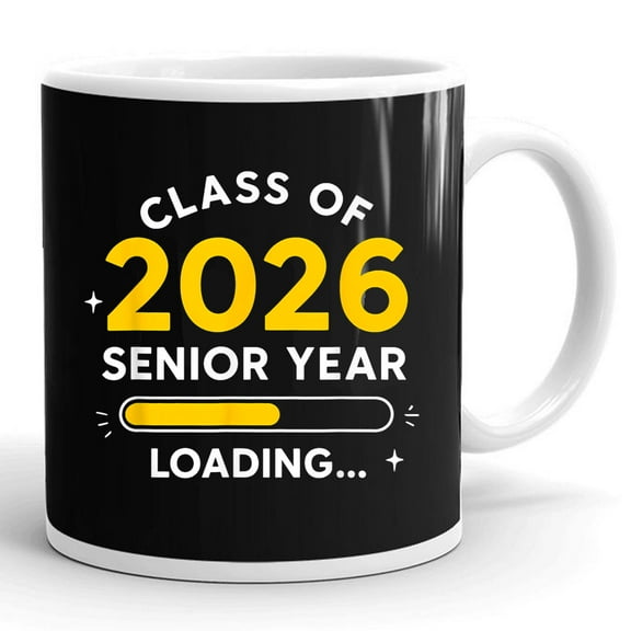 Class Of 2026 Senior Year Loading Graduation Graduate Gift Ceramic Mug 11oz (White;11oz)