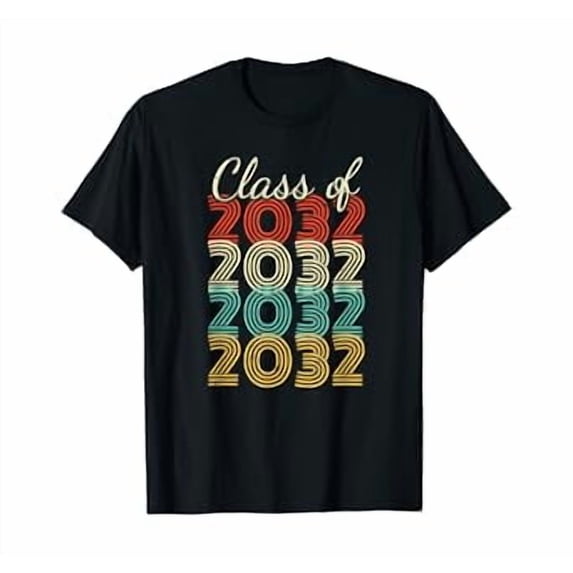 Class First Day Class Of 2032 Graduation First Day Of School T-Shirt - Walmart.com