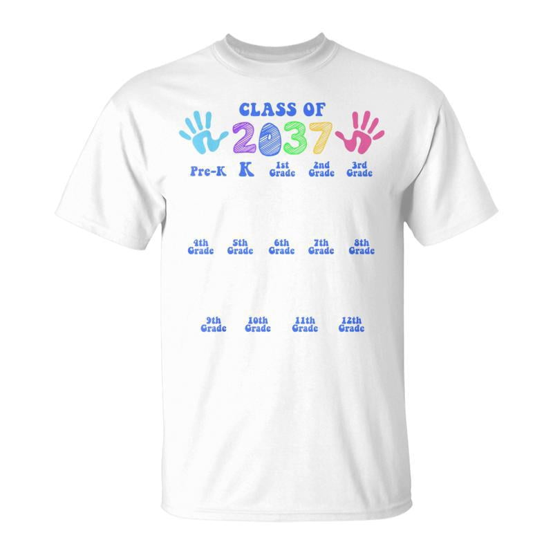 Class Of 2037 Grow With Me Color Handprint PreK 12Th Grade TShirt ...