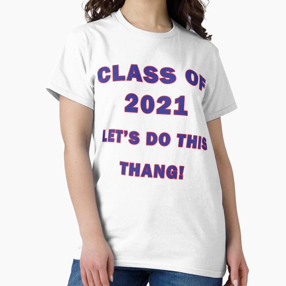 Class Of Let S Do This Thang Red And Blue Colors Autograph Collection T-Shirt V2