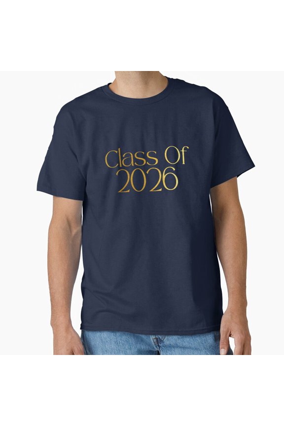 Class Of Senior Grad Graduation Gold Look Typography Classic Edition Shirt, Graduation Graphic Tee, Senior Class Shirt