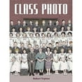 thumbnail image 1 of Pre-Owned Class Photo (Paperback 9781606998861) by Robert Triptow, 1 of 1