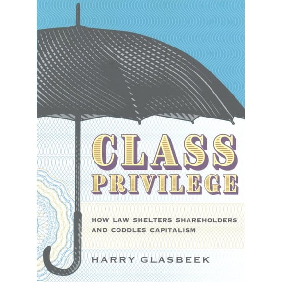 Class Privilege