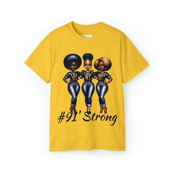 Class of 1991, 91' Strong T-shirts