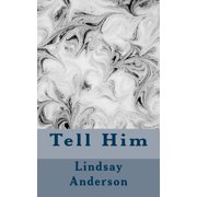 Class of 2018 Tell Him, Book 2, Paperback