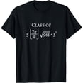 thumbnail image 1 of Class of 2024 Grad Math Geek Funny Pi Senior Graduation T-Shirt, 1 of 4