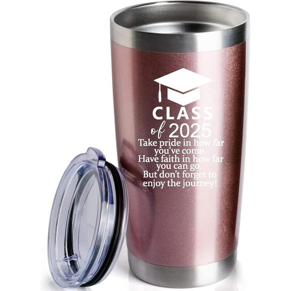 Class of 2025 Graduation Gifts 20 Ounces Stainless Steel Insulted Tumbler Car Cup Drink Mug Inspirational Graduate Present (Rose Gold)