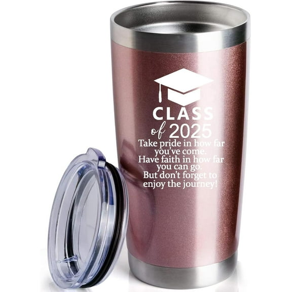 Class of 2025 Graduation Gifts 20 Ounces Stainless Steel Insulted Tumbler Car Cup Drink Mug Inspirational Graduate Present (Rose Gold)