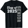 Class of 2025 Senior 2025 Graduation 2025 TShirt