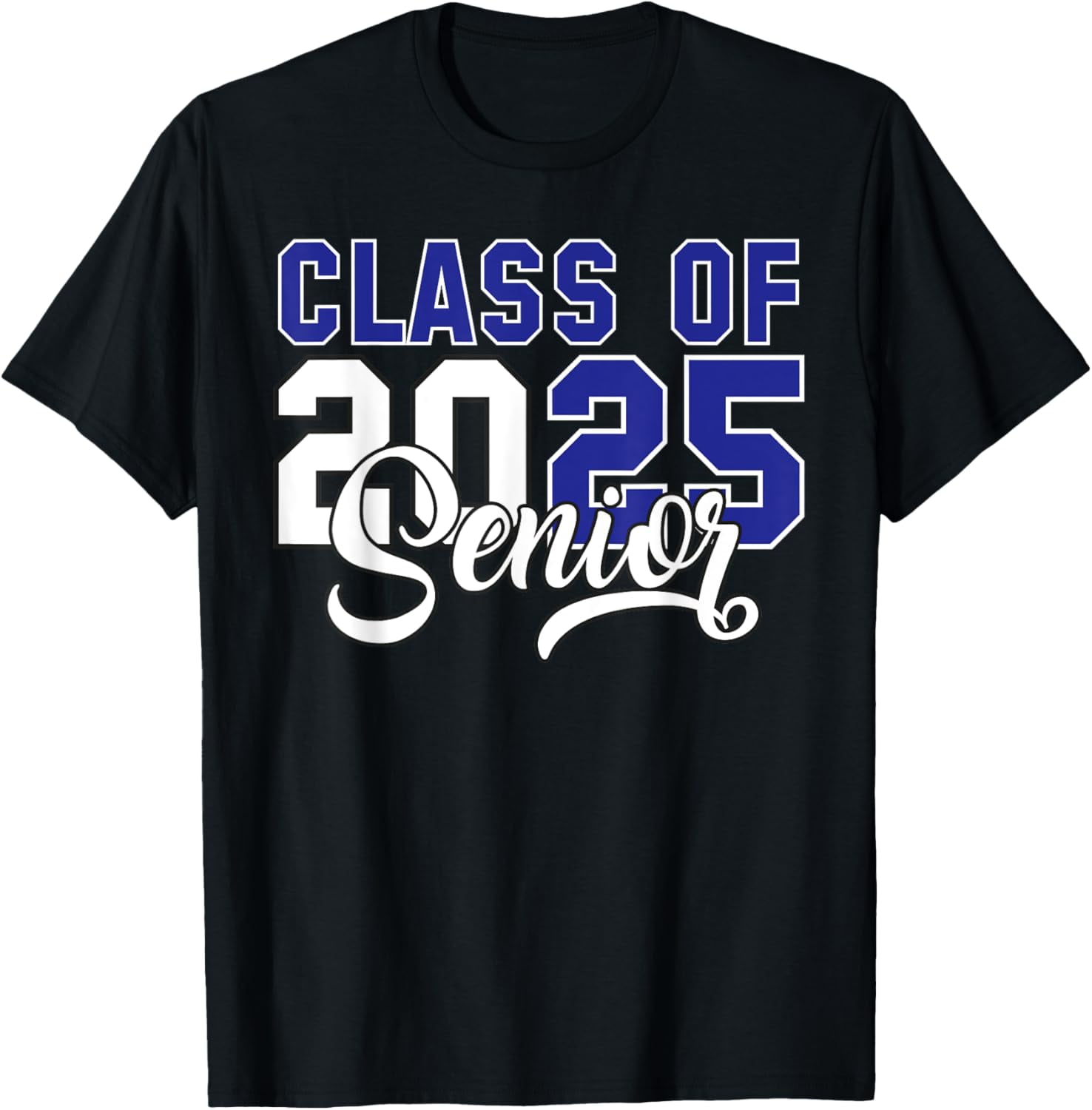 Class of 2025 Senior 2025 Graduation 25 Back To School TShirt