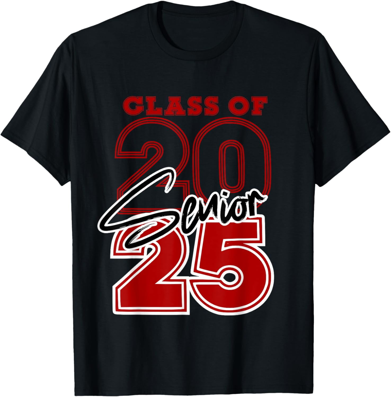 Class of 2025 Senior - Back To School - 2025 Graduation Red T-Shirt ...