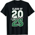 Class of 2025 Senior Graduation 2025 Green TShirt