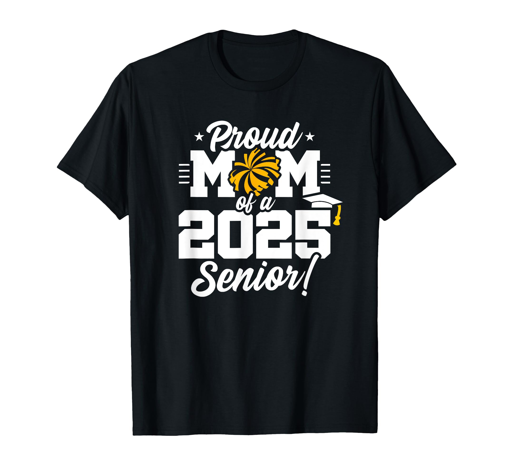 Class of 2025 - Senior Year - Cheer Mom - Senior 2025 T-Shirt - Walmart.com