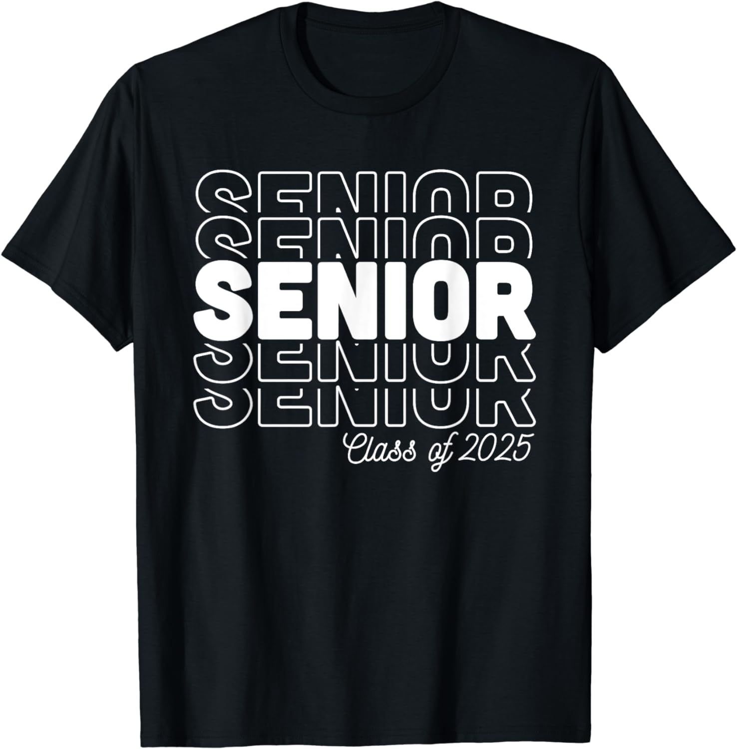 Class of 2025 Seniors Graduation 2025 Senior 2025 T-Shirt - Walmart.com