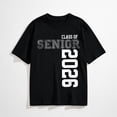 thumbnail image 1 of Class of 2026 Senior Year 26 Graduation T-Shirt, 1 of 7