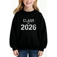 thumbnail image 1 of Class of 2026 Sweatshirt,Cute Long Sleeve Oversized Casual Fashion Graphic Pullover Tops For 𝓴𝓲𝓭𝓼, 120cm, 1 of 5