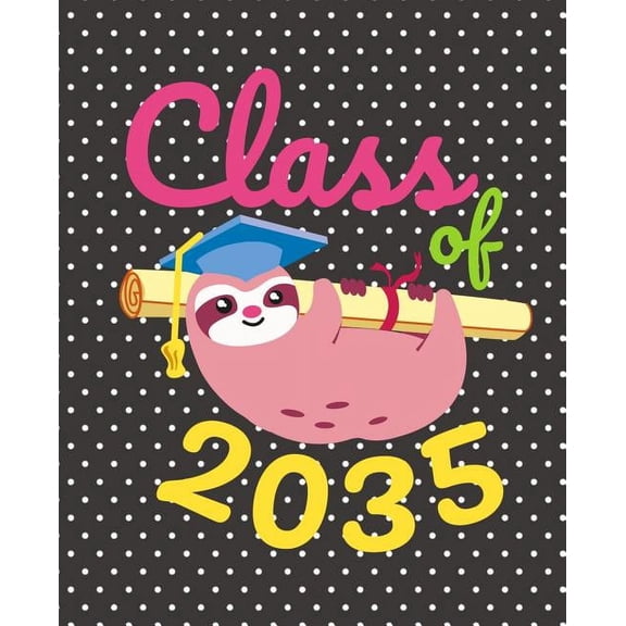 Class of 2035: Cute Sloth Gift Composition Notebook, (Paperback)