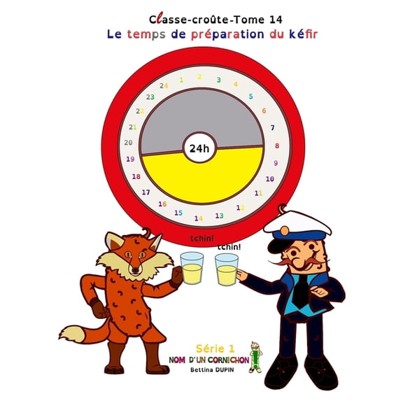 Classe-Crote Le temps de prparation du kfir, (Paperback)