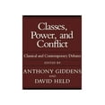 thumbnail image 1 of Classes, Power and Conflict : Classical and Contemporary Debates (Edition 1) (Paperback), 1 of 1