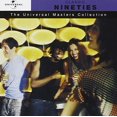 thumbnail image 1 of Classic 90's Universal Masters Collection Various Artists (CD), 1 of 1