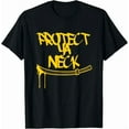 thumbnail image 1 of Classic 90s Hip Hop Music Quote Protect Ya Neck Graphic Unisex T-Shirt, up to Size 5XL, 1 of 2