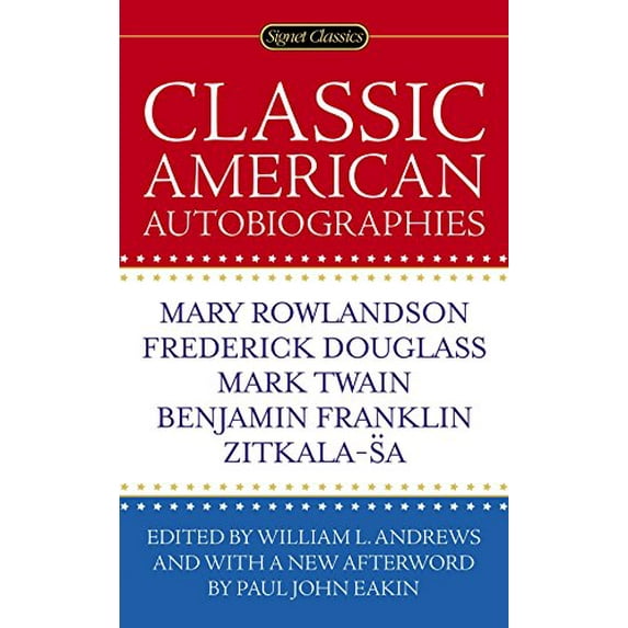 Pre-Owned Classic American Autobiographies (Mass Market Paperback) 9780451471444