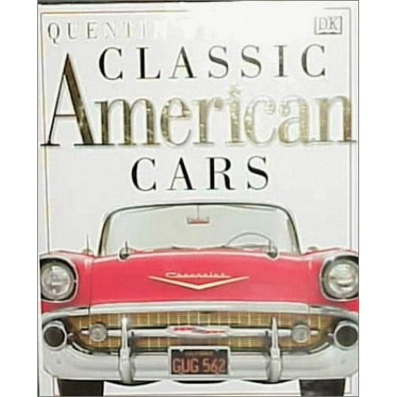 Pre-Owned Classic American Cars (Hardcover) 078942083X 9780789420831