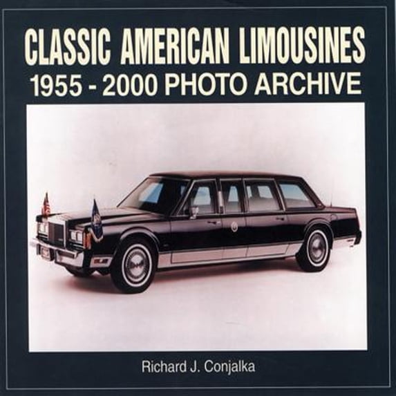 Pre-Owned Classic American Limousines 1955-2000 Photo Archive (Paperback) 9781583880418