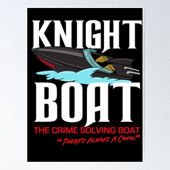 Classic Animated Satire Knight Boat Crime Solving Boat Television Parody Art, Unframed Poster