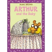Classic Arthur Adventure Arthur and the Baby, Paperback