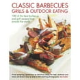 thumbnail image 1 of Pre-Owned Classic Barbecues, Grills and Outdoor Eating: 100 very best grill griddle recipes, from tempting appetizers to Paperback Jan Cutler, 1 of 1