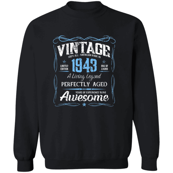 Classic Birthday Made In 1943 83 Years Old 83Rd Bday Decoration Vintage Crewneck Pullover Sweatshirt