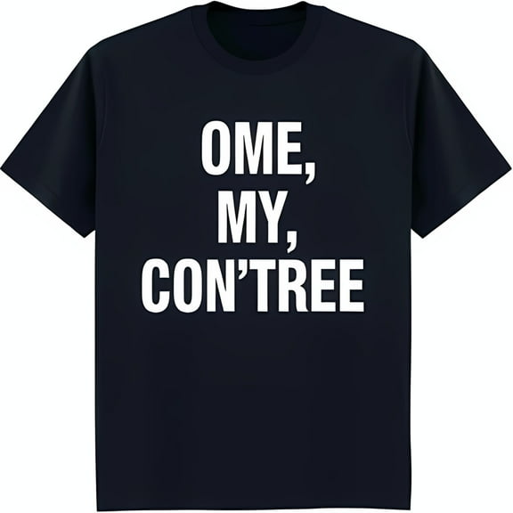 Classic Black T-Shirt with Playful 'OME MY CON'TREE' Graphic Design