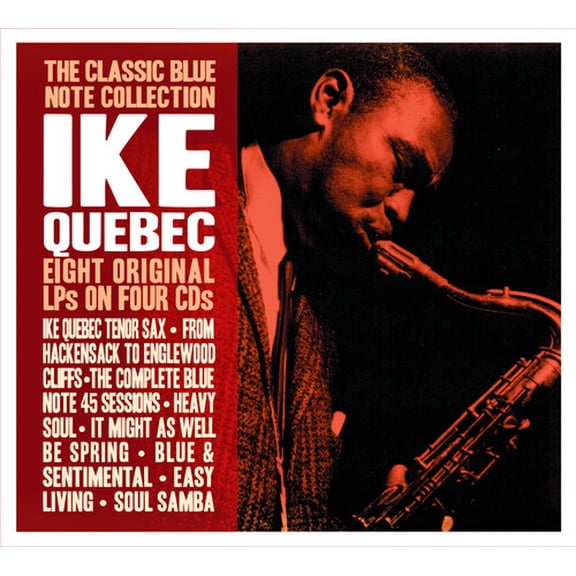 Ike Quebec - The Classic Blue Note Collection - Music & Performance - CD