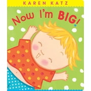 Classic Board Books Now I'm Big! Board book